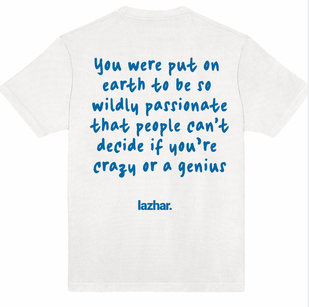 CRAZY or GENIUS T-shirts