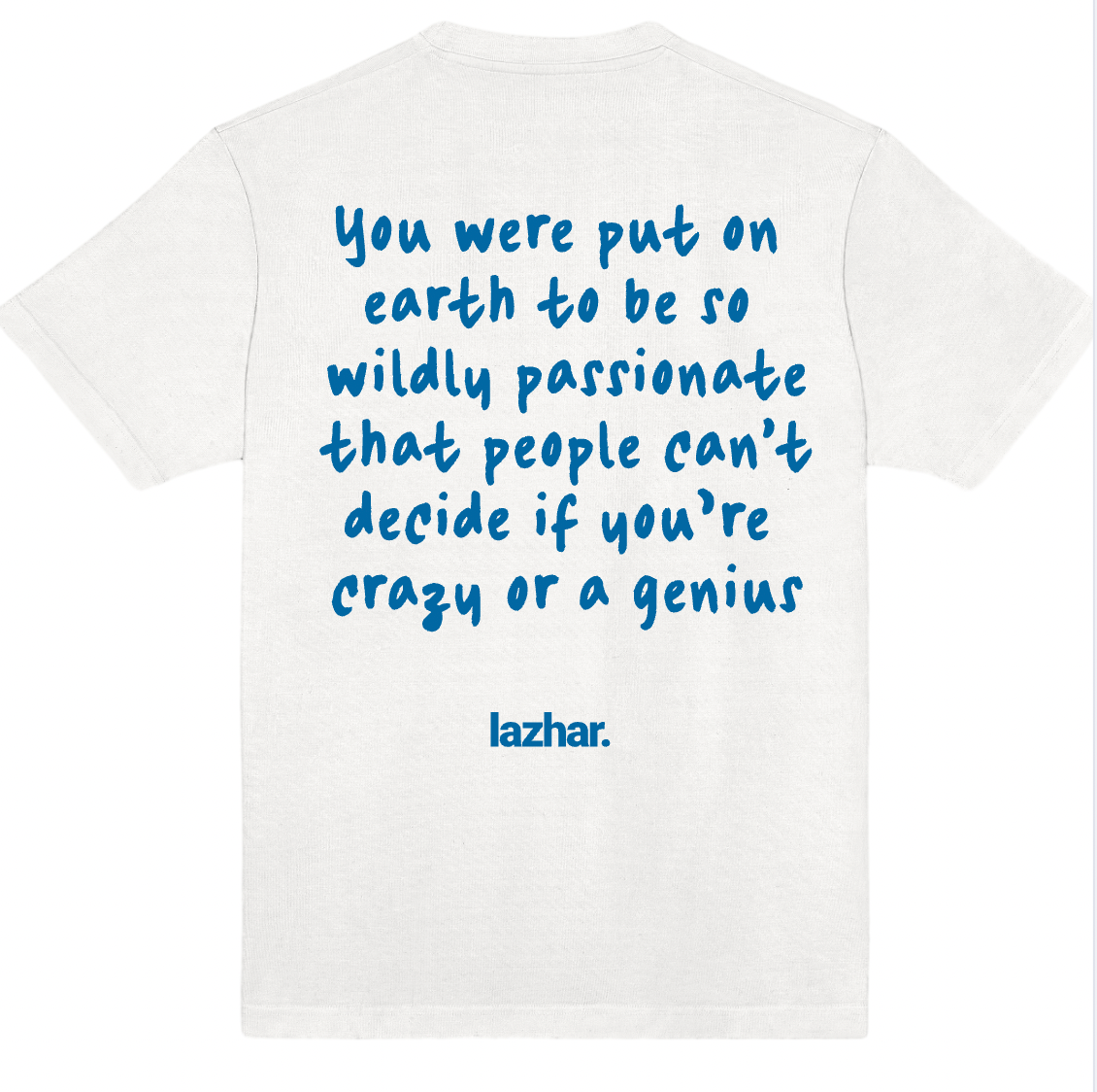 CRAZY or GENIUS T-shirts